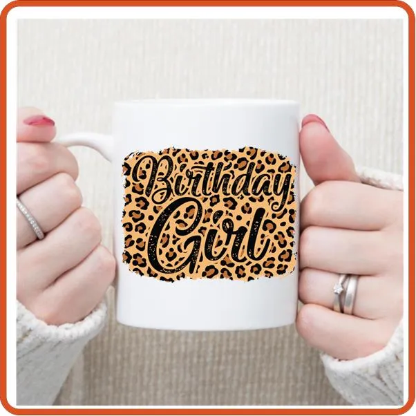 Birthday Girl in Leopard Cheetah -11oz Mug by SEC Apparel