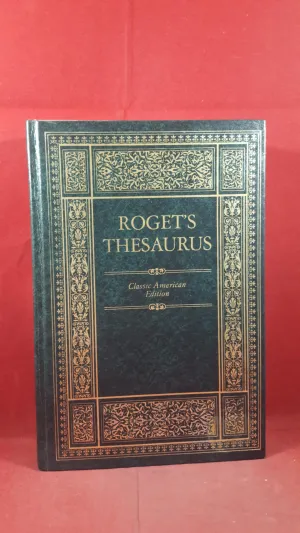 Peter Mark Roget - Thesaurus of English Words And Phrases, Avenel Books, 1979