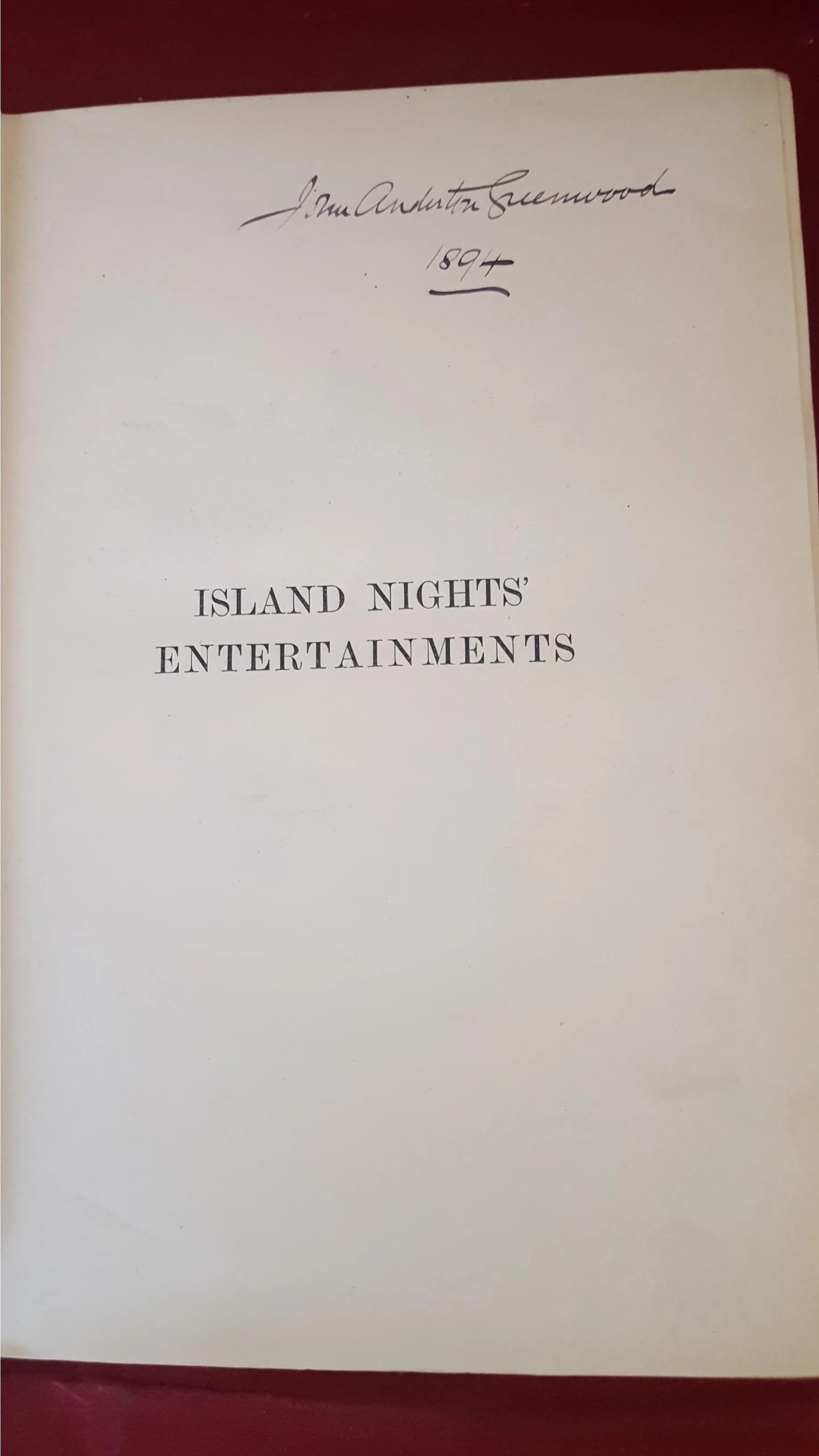 Robert Louis Stevenson - Island Nights' Entertainments, Cassell, 1893, First Edition