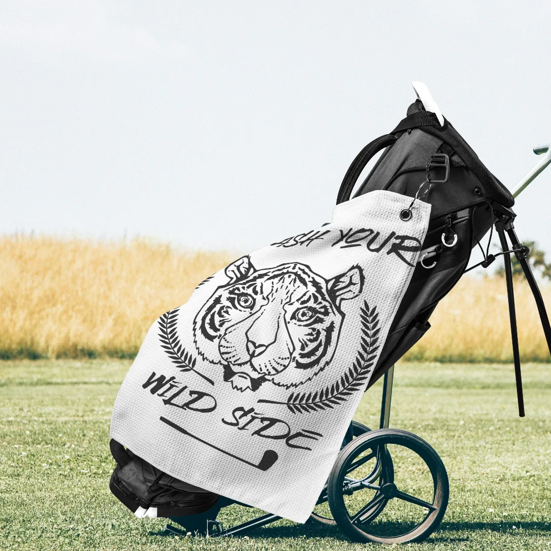 Unleash your Wild Side Golf Towel